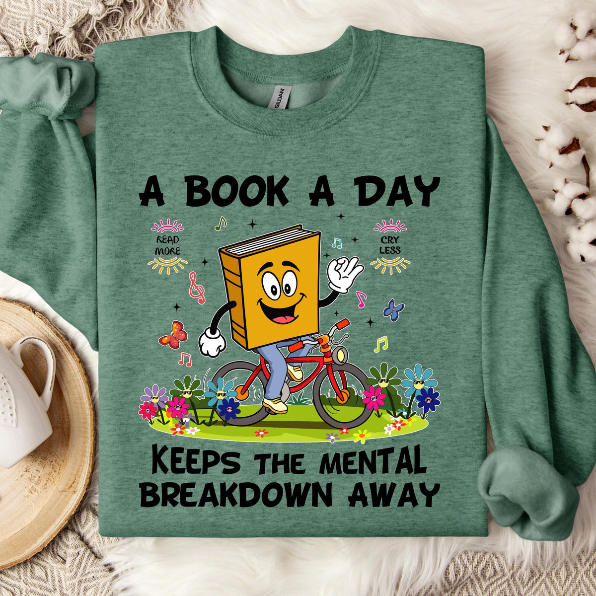 A Book a Day Keeps the Mental Breakdown Away Sweatshirt, Funny Book Lover Sweatshirt, Reading Gift