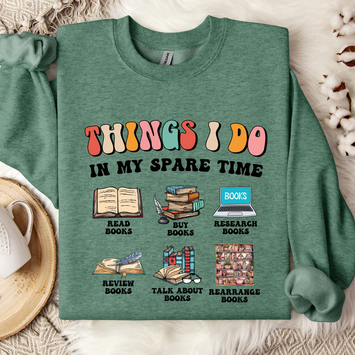 Things I Do In My Spare Time Sweatshirt, Funny Book Lover Crewneck, Reader Sweatshirt, Bookish Gift