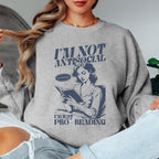 I'm Not Antisocial I'm Just Pro Reading Sweatshirt, Funny Book Lover Sweatshirt, Reading Sweatshirt